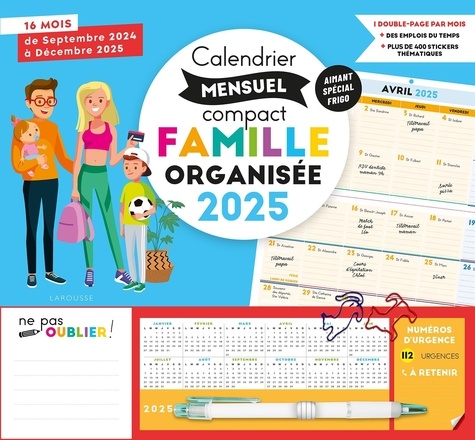 Calendrier mensuel compact - Famille organisée. Edition 2024-2025