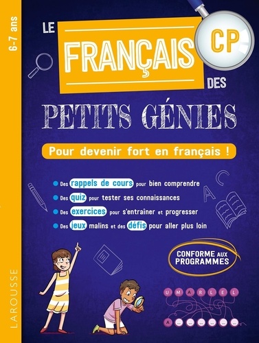 Le français des p'tits génies CP. Pour devenir fort en français !