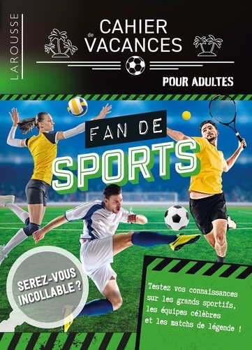 Cahier de vacances - Fan de sports. Edition 2024
