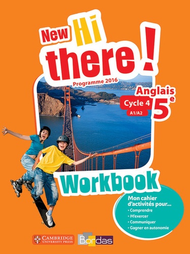 Anglais 5e A1/A2 New Hi there! Workbook, Edition 2017