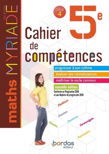 Maths 5e Myriade. Cahier de compétences, Edition 2019