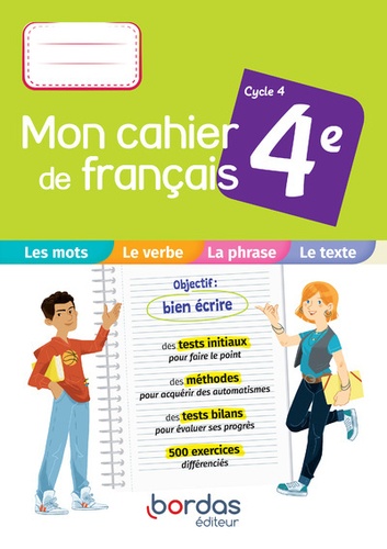 Français 4e Cycle 4 Mon cahier de français. Edition 2021