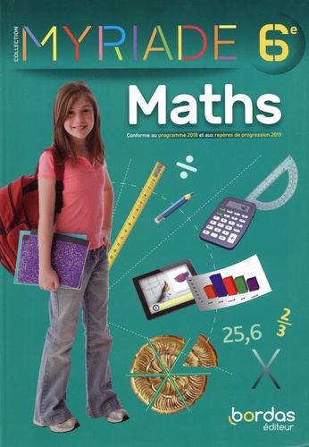Maths 6e Myriade. Edition 2021