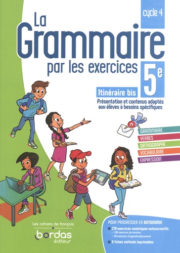 La grammaire par les exercices 5e itinéraire bis. Cahier d'exercices, Edition 2022