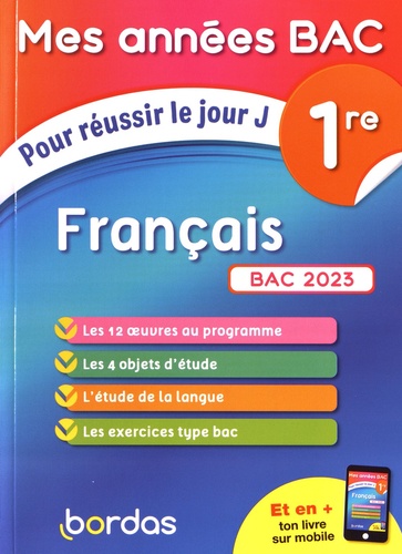 Français 1re. Pour réussir le jour J, Edition 2023