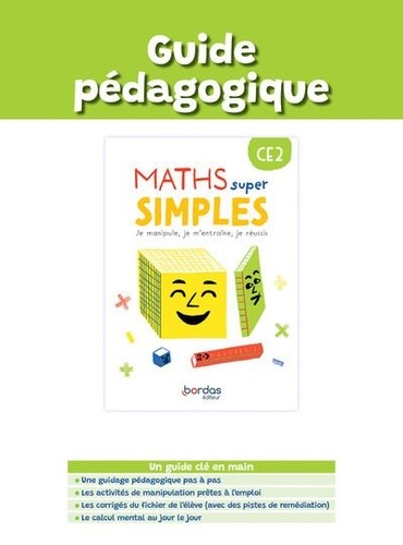 Maths super simple CE2. Guide pédagogique, Edition 2023