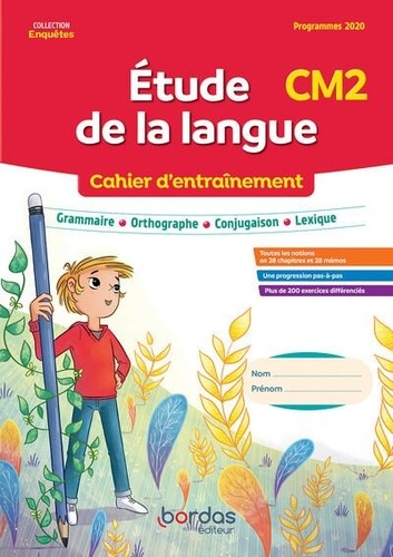 Etude de la langue CM2. Cahier d'entraînement, Edition 2023