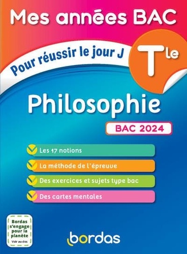 Philosophie Tle. Pour réussir le jour J, Edition 2024