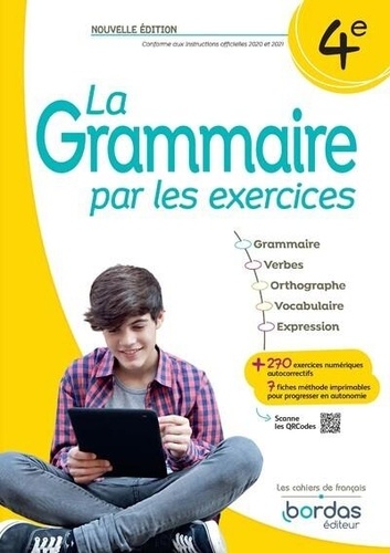 La grammaire par les exercices 4e. Edition 2023