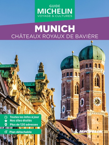 Munich. Châteaux Royaux de Bavière, Edition 2024, avec 1 Plan détachable