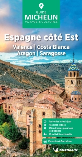 Espagne côté est. Valence, Costa Blanca, Aragon, Saragosse, Edition 2024