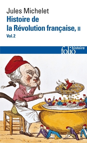 Histoire de la Révolution française. Tome 2, volume 2