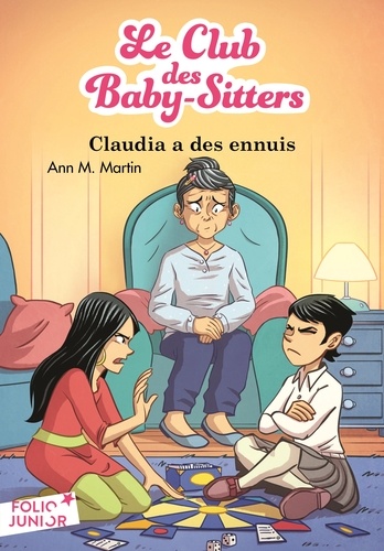 Le Club des Baby-Sitters Tome 7 : Claudia a des ennuis