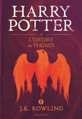 Harry Potter Tome 5 : Harry Potter et l'Ordre du Phénix