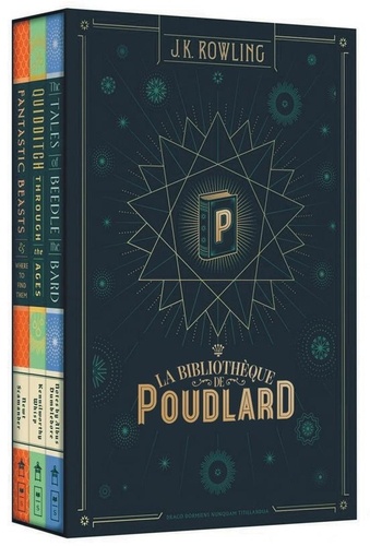 La bibliothèque de Poudlard. Coffret en 3 volumes : Le quidditch à travers les âges ; Les animaux fantastiques ; Les contes de Beedle le barde