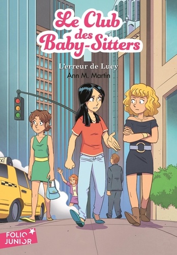 Le Club des Baby-Sitters Tome 18 : L’erreur de Lucy