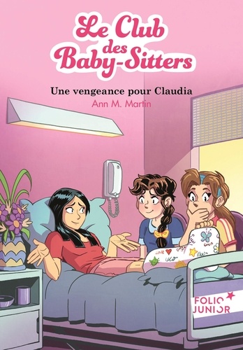 Le Club des Baby-Sitters Tome 19 : Une vengeance pour Claudia