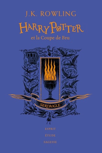 Harry Potter Tome 4 : Harry Potter et la Coupe de Feu (Serdaigle). Edition collector