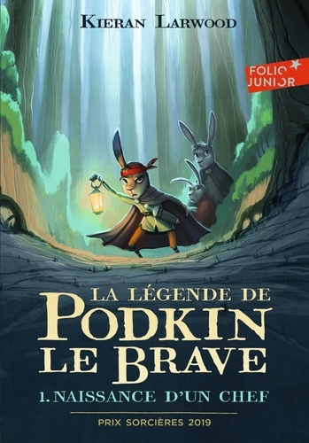 La légende de Podkin le Brave Tome 1 : Naissance d'un chef