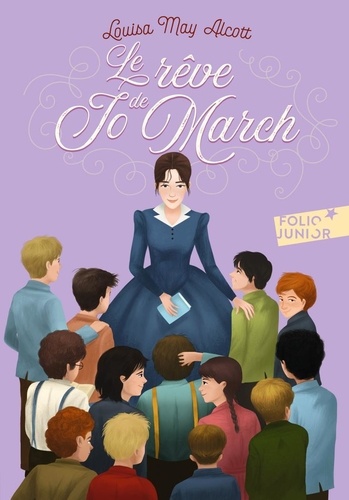 Les Quatre Filles du docteur March Tome 3 : Le Rêve de Jo March
