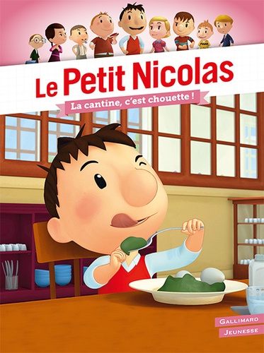 Le Petit Nicolas : La cantine, c'est chouette !