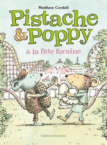 Pistache & Poppy : Pistache et Poppy à la fête foraine