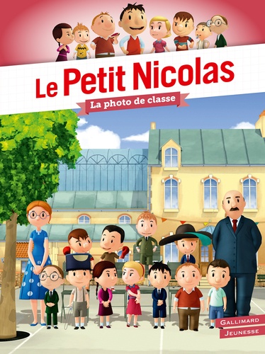 Le Petit Nicolas Tome 1 : La photo de classe