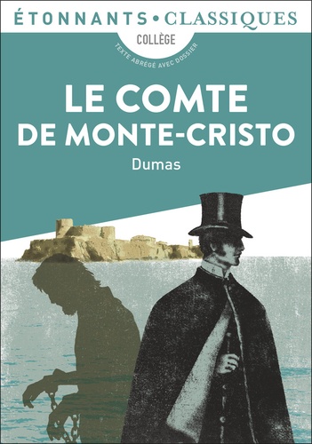 Le Comte de Monte-Cristo. Extraits