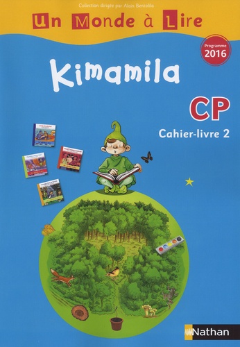Kimamila CP série bleue. Cahier-livre 2, Edition 2016