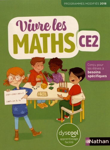 Vivre les maths CE2. Edition 2020 [ADAPTE AUX DYS