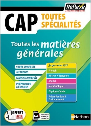 Toutes les matières générales CAP 1re et 2e années. Edition 2020