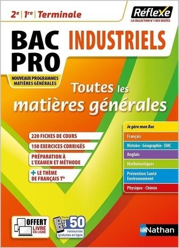 Toutes les matières générales Bac Pro Industriels 2e, 1re, Tle. Edition 2021