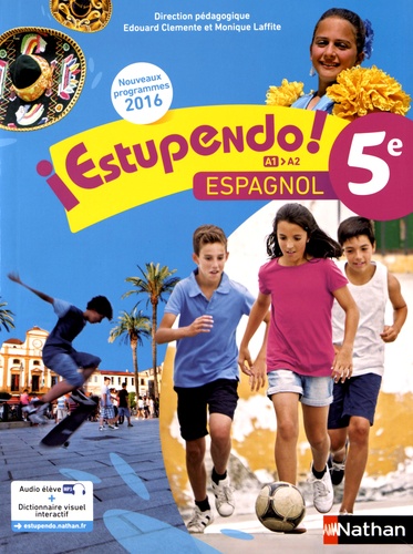 Espagnol 5e A1-A2 Estupendo ! Edition 2016