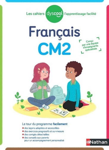 Français CM2 Les cahiers Dyscool. Edition 2019 [ADAPTE AUX DYS