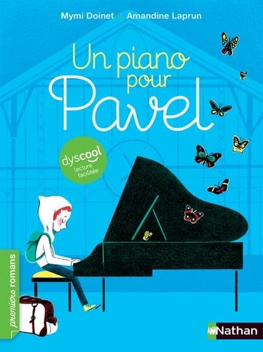 Un piano pour Pavel [ADAPTE AUX DYS
