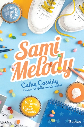 Le bureau des coeurs trouvés Tome 2 : Sami Melody