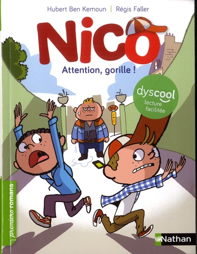 Nico, attention gorille ! [ADAPTE AUX DYS