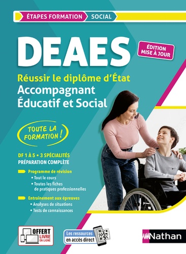 Réussir le diplôme Accompagnant éducatif et social DEAES. DF 1 à DF 5, Edition 2023