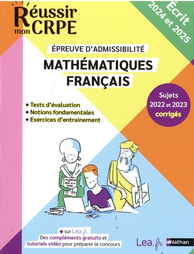 Mathématiques Français. Epreuve d'admissibilité écrit, Edition 2024-2025