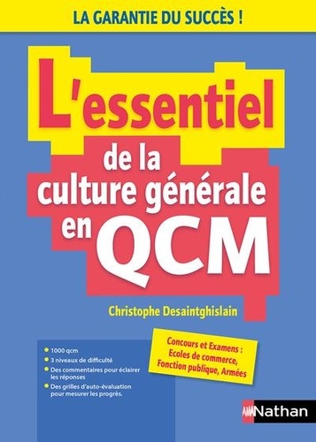 L'essentiel de la culture générale en QCM. Edition 2023-2024