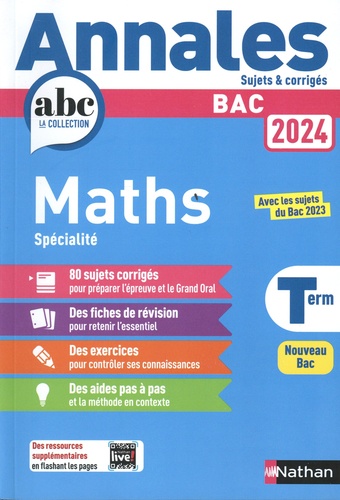 Mathématiques Spécialité Tle. Sujets & corrigés, Edition 2024