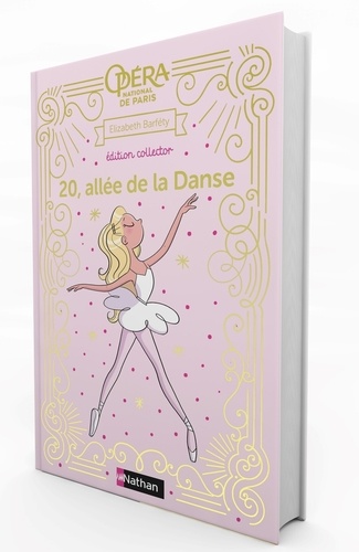 20, allée de la Danse Tome 1 : Amies et rivales. Edition collector
