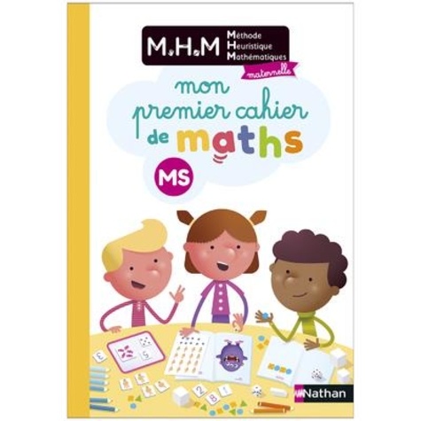 Mon premier cahier de maths MS MHM. Edition 2024