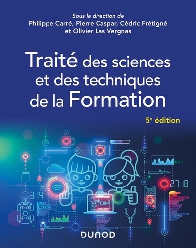 Traité des sciences et des techniques de la formation. 5e édition