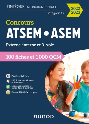 Concours ATSEM/ASEM. 100 Fiches et 1000 QCM, Edition 2022-2023