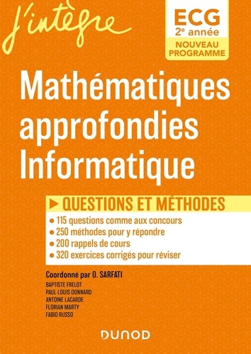 Mathématiques approfondies Informatique 2e année ECG. Questions et méthodes