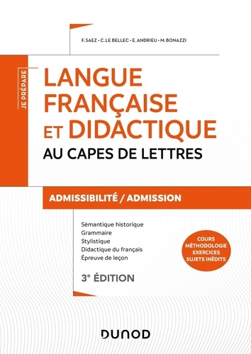Langue française et didactique au CAPES de lettres. Admissibilité/admission, 3e édition