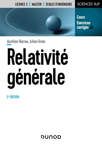 Relativité générale. 3e édition