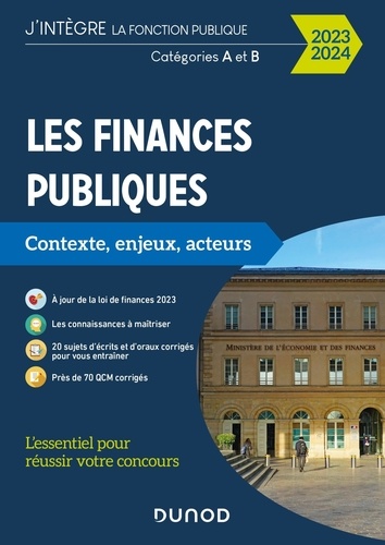 Les finances publiques. Contexte, enjeux, acteurs - Catégories A et B, Edition 2023-2024