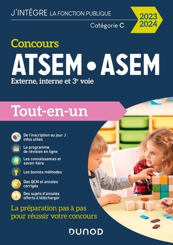 Concours ATSEM, ASEM. Externe, interne et 3e voie Tout-en-un, Edition 2023-2024